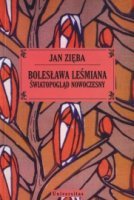 Bolesława Leśmiana światopogląd nowoczesny