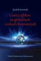 Centra offshore na globalnych rynkach finansowych