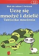 Uczę się mnożyć i dzielić