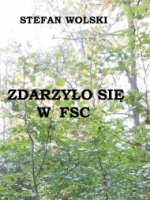 Zdarzyło się w FSC