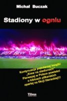 STADIONY W OGNIU