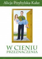 W cieniu przeznaczenia