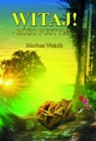 Witaj! – Różo Pustyni…