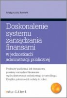 Doskonalenie systemu zarządzania finansami w jednostkach administracji publicznej