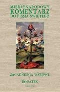 Międzynarodowy komentarz do Pisma Świętego. Tom I: Zagadnienia wstępne. Dodatek