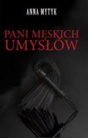 PANI MĘSKICH UMYSŁÓW