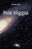 Pole Higgsa