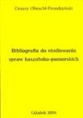 Bibliografia do studiowania spraw kaszubsko-pomorskich