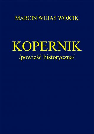 KOPERNIK /powieść historyczna/