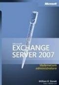 Microsoft Exchange Server 2007 Vademecum Administratora