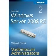 Microsoft Windows Server 2008 R2 Vademecum administratora, wyd. II