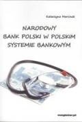 Narodowy Bank Polski w polskim systemie bankowym