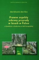 Prawne aspekty ochrony przyrody w lasach w Polsce w kontekście członkostwa w Unii Europejskiej