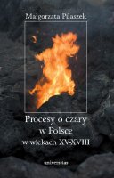 Procesy o czary w Polsce w wiekach XV-XVIII