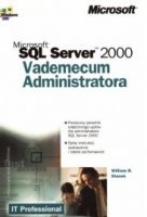 Vademecum Administratora Microsoft SQL Server 2000