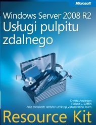 Windows Server 2008 R2 Usługi pulpitu zdalnego Resource Kit