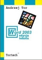 Word 2003 edycja tekstu